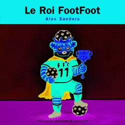 Le Roi FootFoot