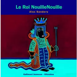 Le Roi NouilleNouille