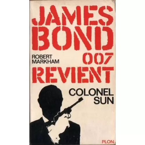 James Bond : Plon - Colonel Sun