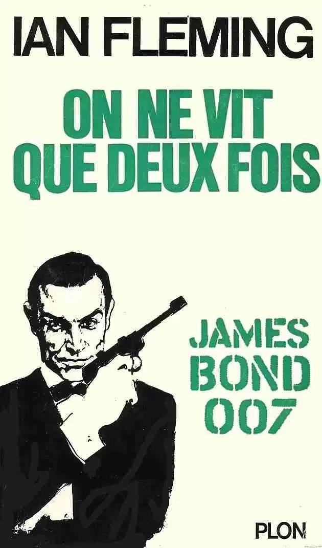 James Bond : Plon - On ne vit que deux fois