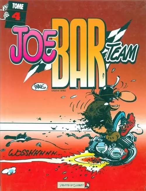 Joe Bar Team - Tome 4