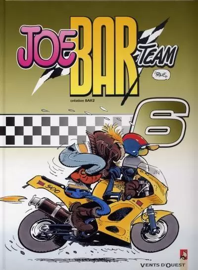 Joe Bar Team - Tome 6