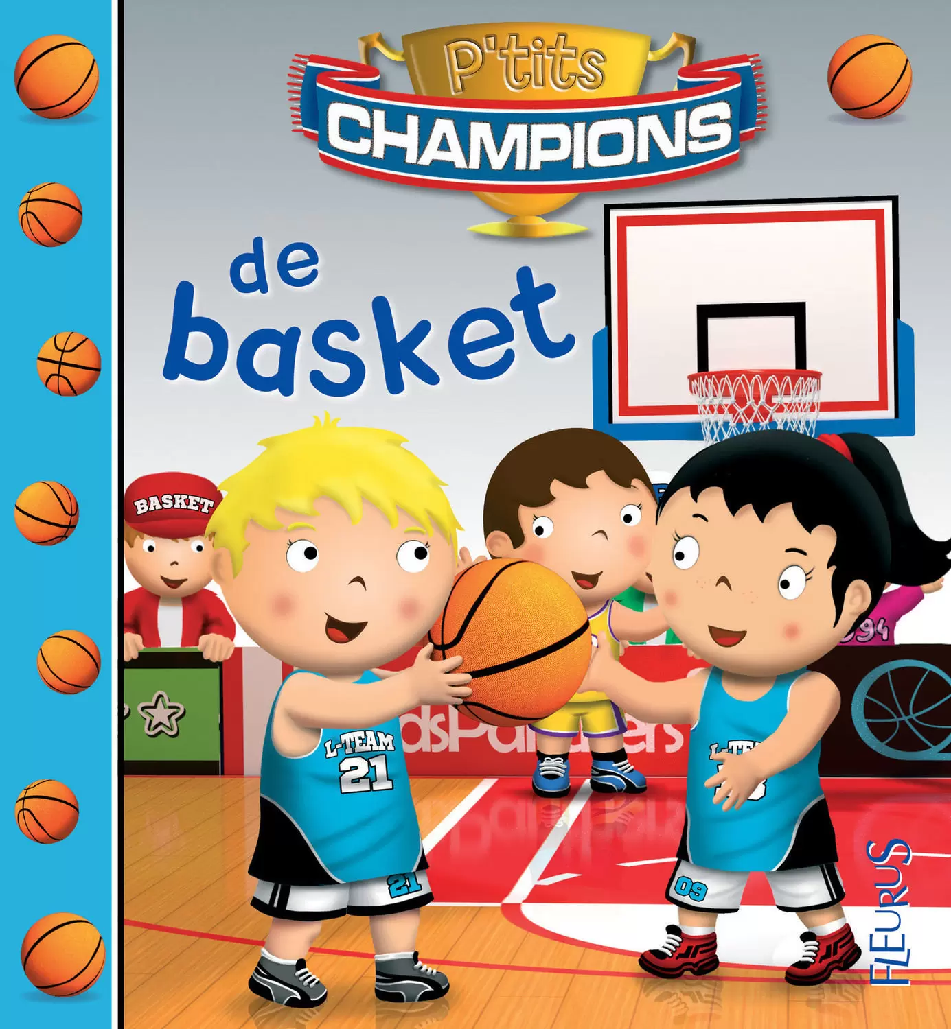P\'tits champions - Le Basket