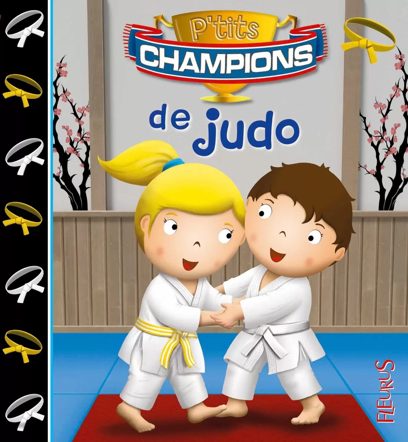 P\'tits champions - Le Judo
