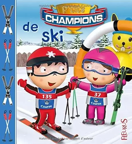 P\'tits champions - Le Ski