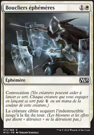 2015 Core Set (M15) - Boucliers éphémères