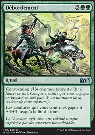 2015 Core Set (M15) - Débordement