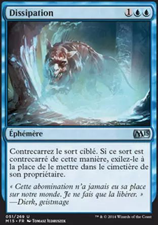 2015 Core Set (M15) - Dissipation