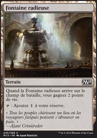 2015 Core Set (M15) - Fontaine radieuse