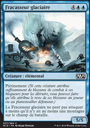 2015 Core Set (M15) - Fracasseur glaciaire