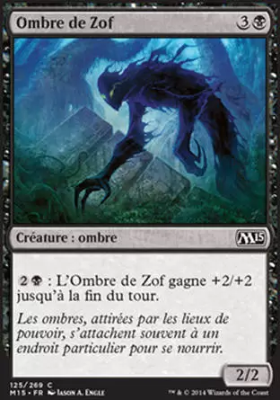 2015 Core Set (M15) - Ombre de Zof