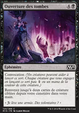 2015 Core Set (M15) - Ouverture des tombes