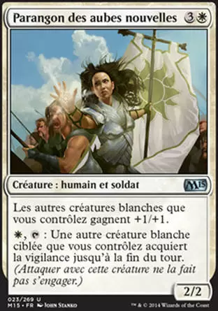 2015 Core Set (M15) - Parangon des aubes nouvelles