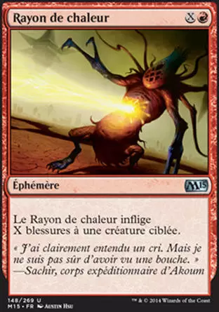 2015 Core Set (M15) - Rayon de chaleur