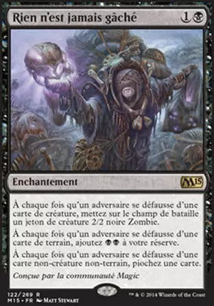 2015 Core Set (M15) - Rien n\'est jamais gâché