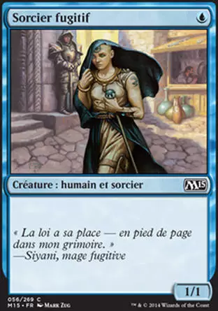 2015 Core Set (M15) - Sorcier fugitif