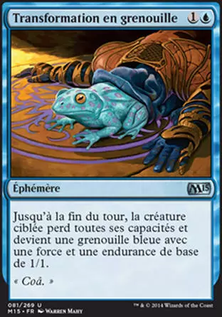 2015 Core Set (M15) - Transformation en grenouille