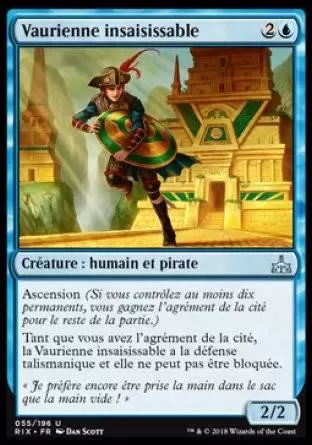 Les Combattants d\'Ixalan - Vaurienne insaisissable