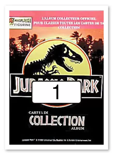 Jurassic Park (Euroflash-Figurine) - Carte n°1