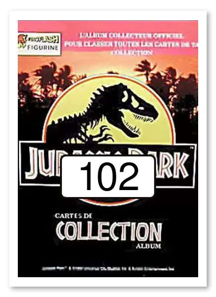 Jurassic Park (Euroflash-Figurine) - Carte n°102