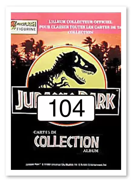 Jurassic Park (Euroflash-Figurine) - Carte n°104
