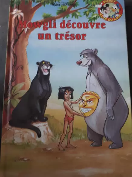 Mickey Club du Livre - Mowgli découvre un trésor