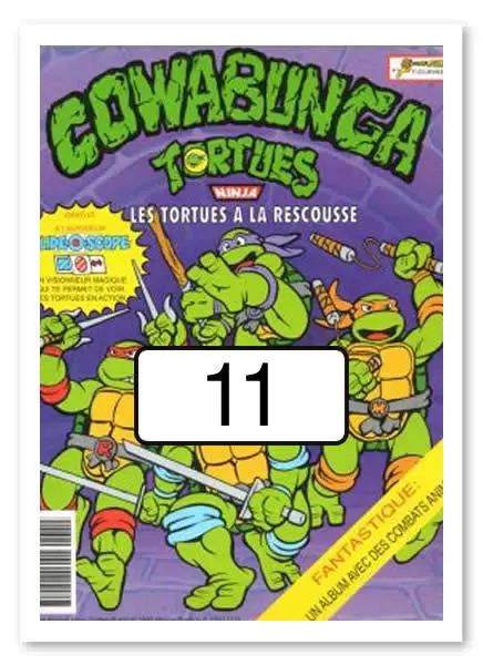 Tortues Ninja - Cowabunga - Les Tortues à la Rescousse  (Euroflash-Figurine) - Sticker n°11
