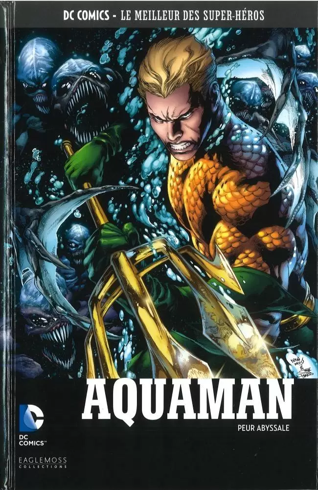 DC Comics - Le Meilleur des Super-Héros - Aquaman - Peur Abyssale