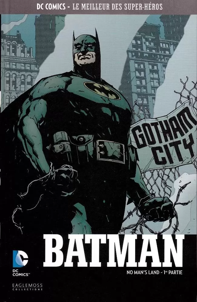 DC Comics - Le Meilleur des Super-Héros - Batman - No Man\'s Land - 1re partie