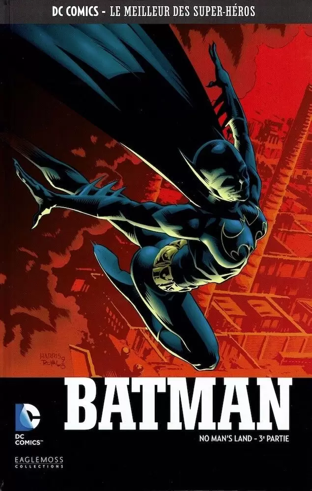 DC Comics - Le Meilleur des Super-Héros - Batman - No Man\'s Land - 3e partie