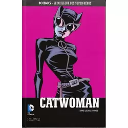 Catwoman- Dans les bas-fonds