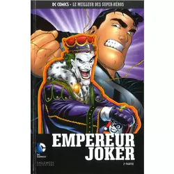Empereur Joker - 2ème Partie