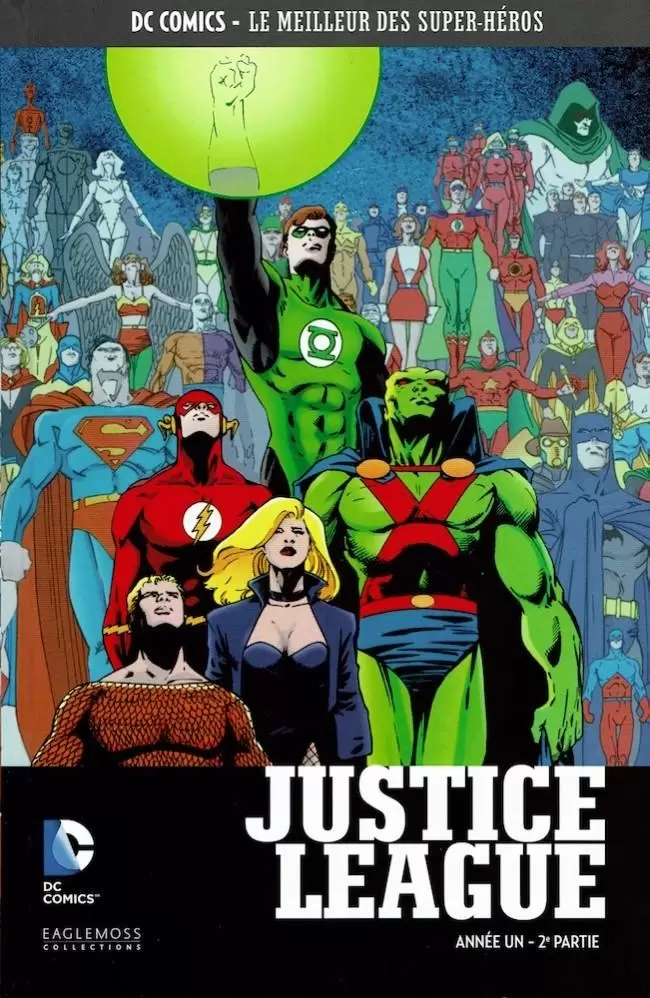 DC Comics - Le Meilleur des Super-Héros - Justice League - Année Un - 2è partie