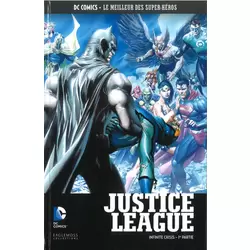 Justice League - Infinite Crisis - 1ère Partie