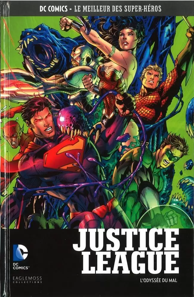 DC Comics - Le Meilleur des Super-Héros - Justice League - L\'Odyssée du Mal
