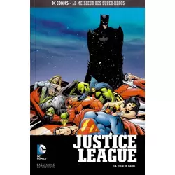 Justice League - La Tour de Babel