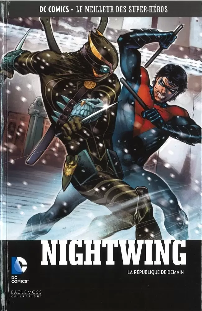 DC Comics - Le Meilleur des Super-Héros - Nightwing - La République de Demain
