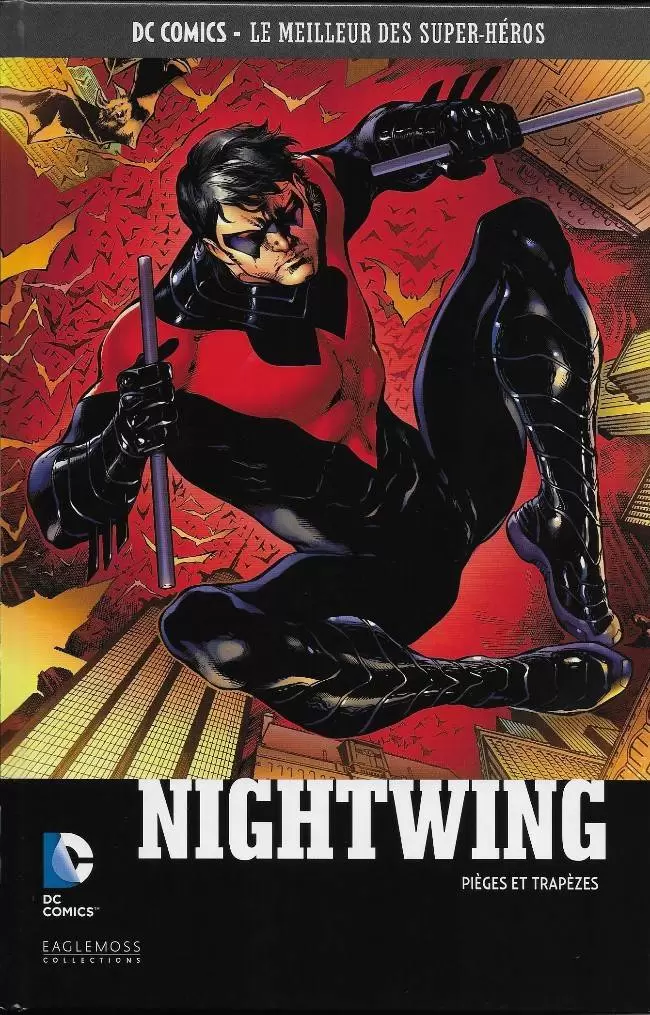 DC Comics - Le Meilleur des Super-Héros - Nightwing - Pièges et trapèzes