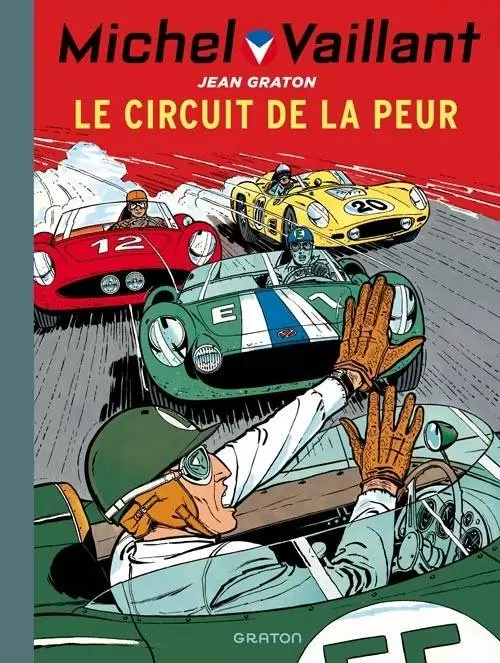 Michel Vaillant - Le circuit de la peur - Edition Autoplus