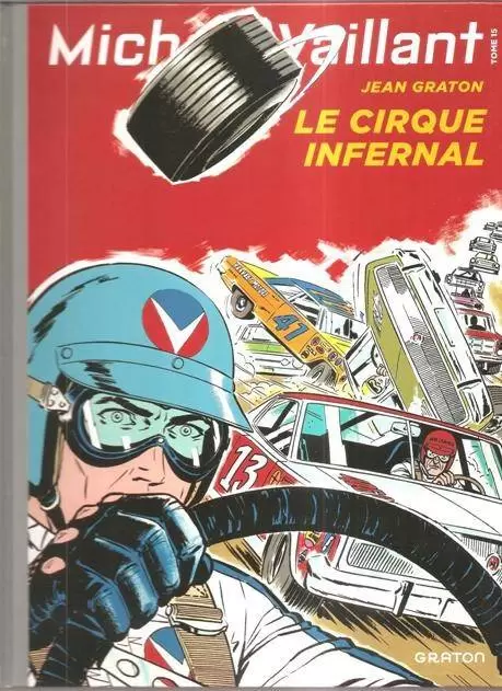 Michel Vaillant - le cirque infernal - Edition Autoplus