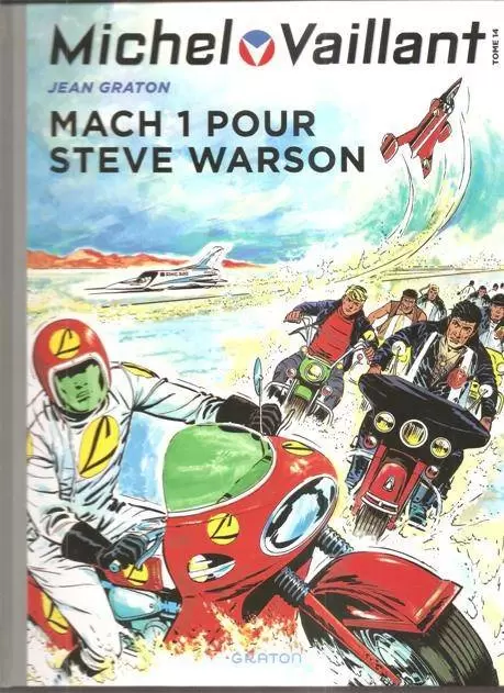 Michel Vaillant - Mach 1 pour steve warson - Edition Autoplus