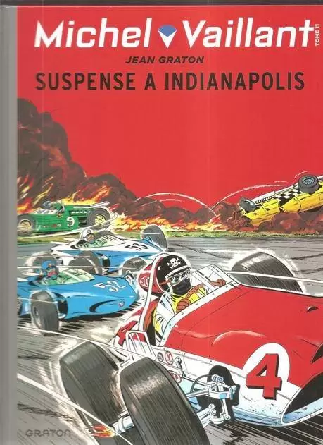 Michel Vaillant - Suspense à indianapolis - Edition Autoplus