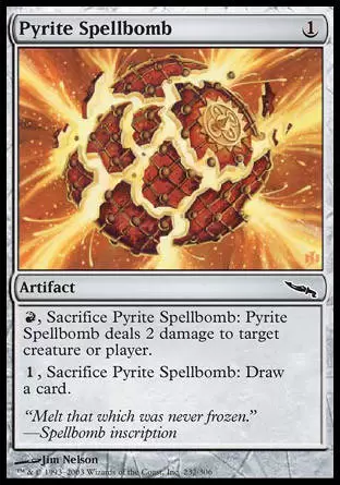 Mirrodin - Bombe à sortilèges de pyrite
