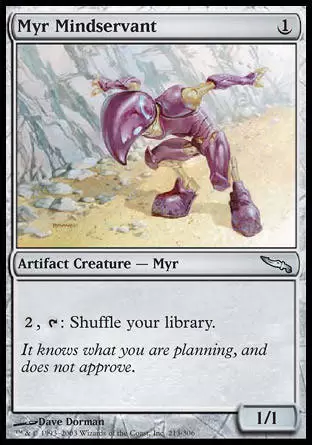 Mirrodin - Cérébroservant myr