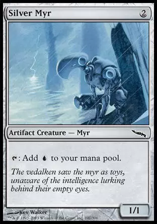 Mirrodin - Myr argenté