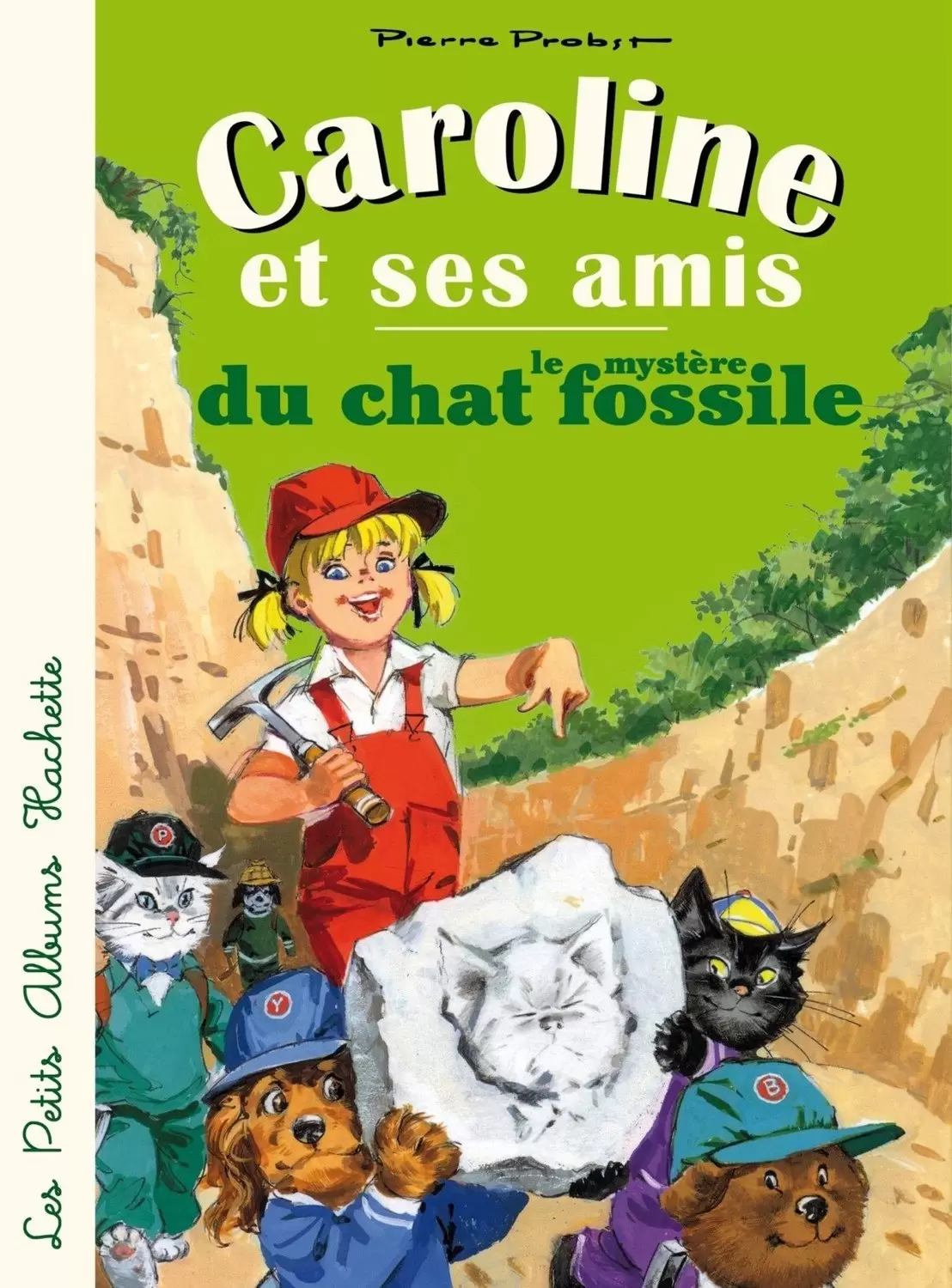Caroline - Caroline et ses amis et le mystère du chat fossile