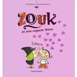 Zouk et son copain Nono