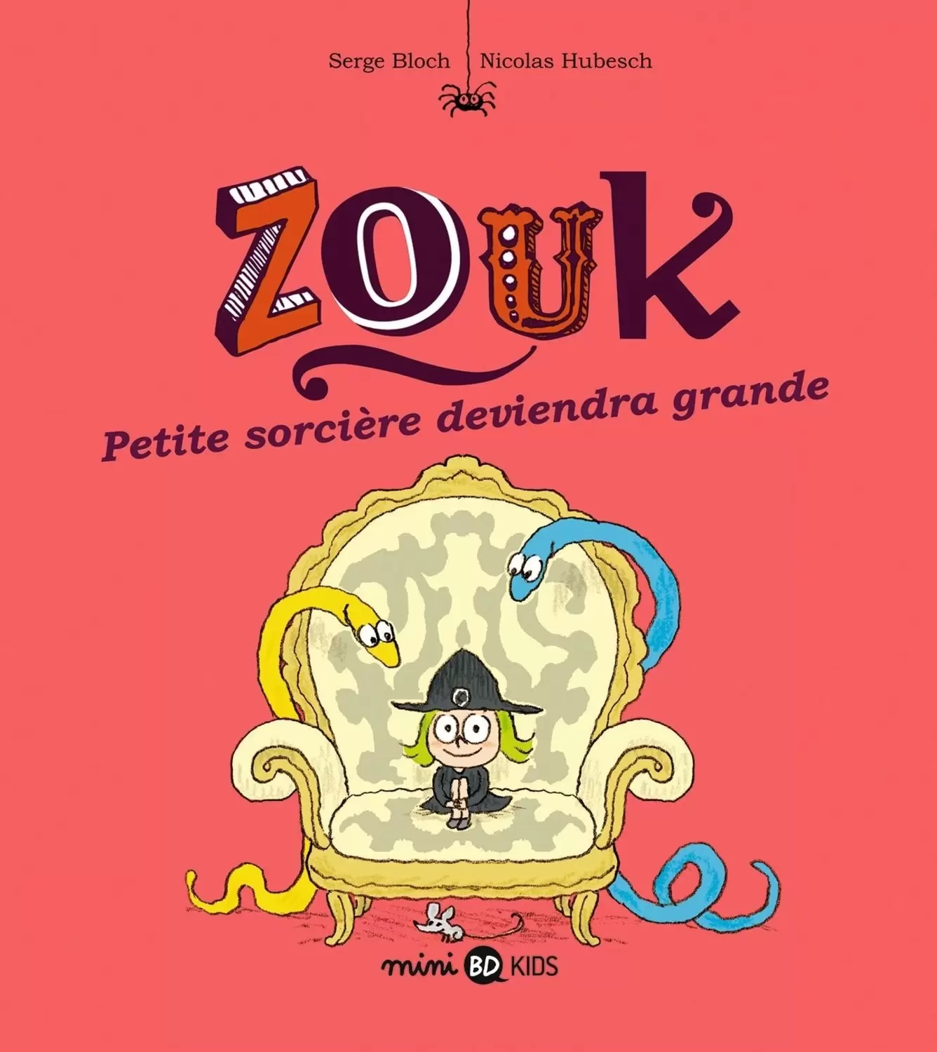 Zouk - Petite sorcière deviendra grande