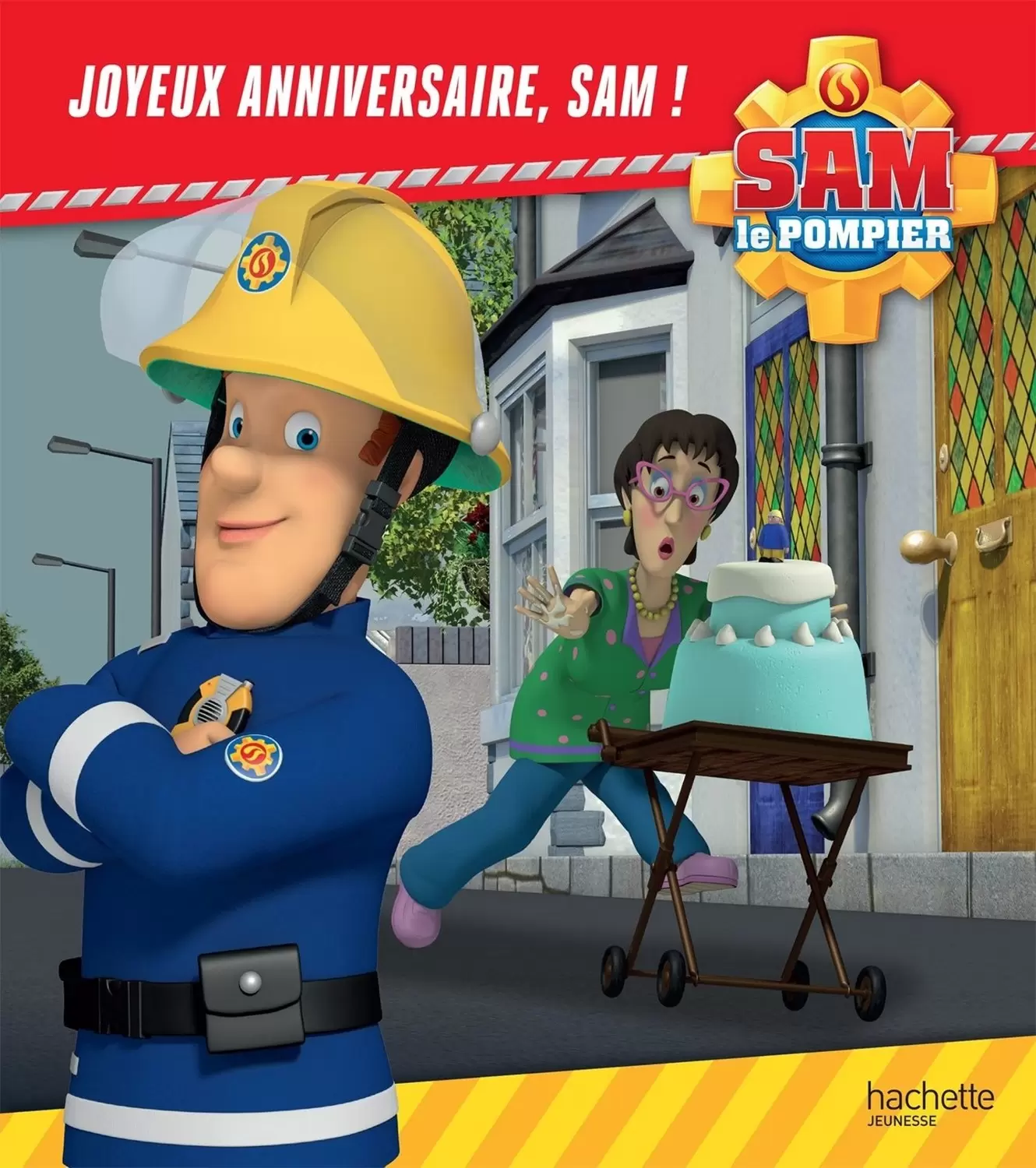 Sam le pompier - Joyeux anniversaire, Sam !
