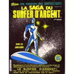 La saga du Surfer d'Argent - (2° édition)